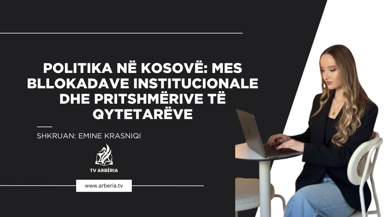 Politika në Kosovë: Mes bllokadave institucionale dhe pritshmërive të qytetarëve