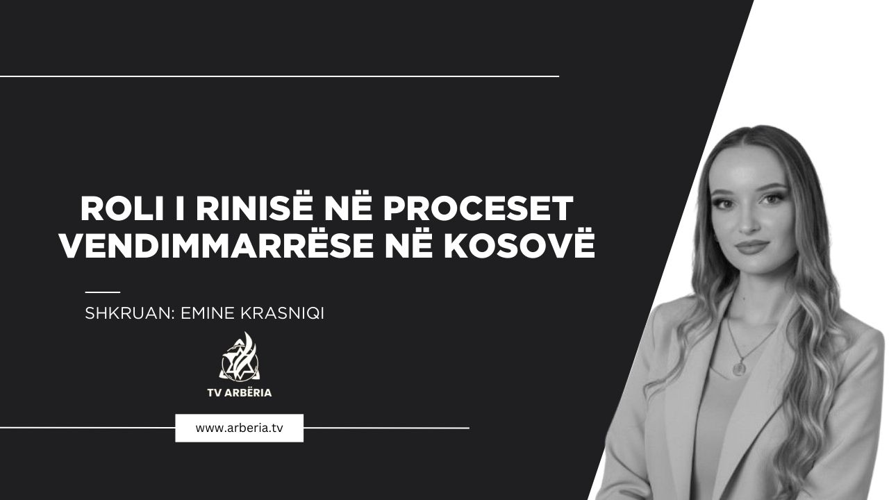 Roli i rinisë në proceset vendimmarrëse në Kosovë