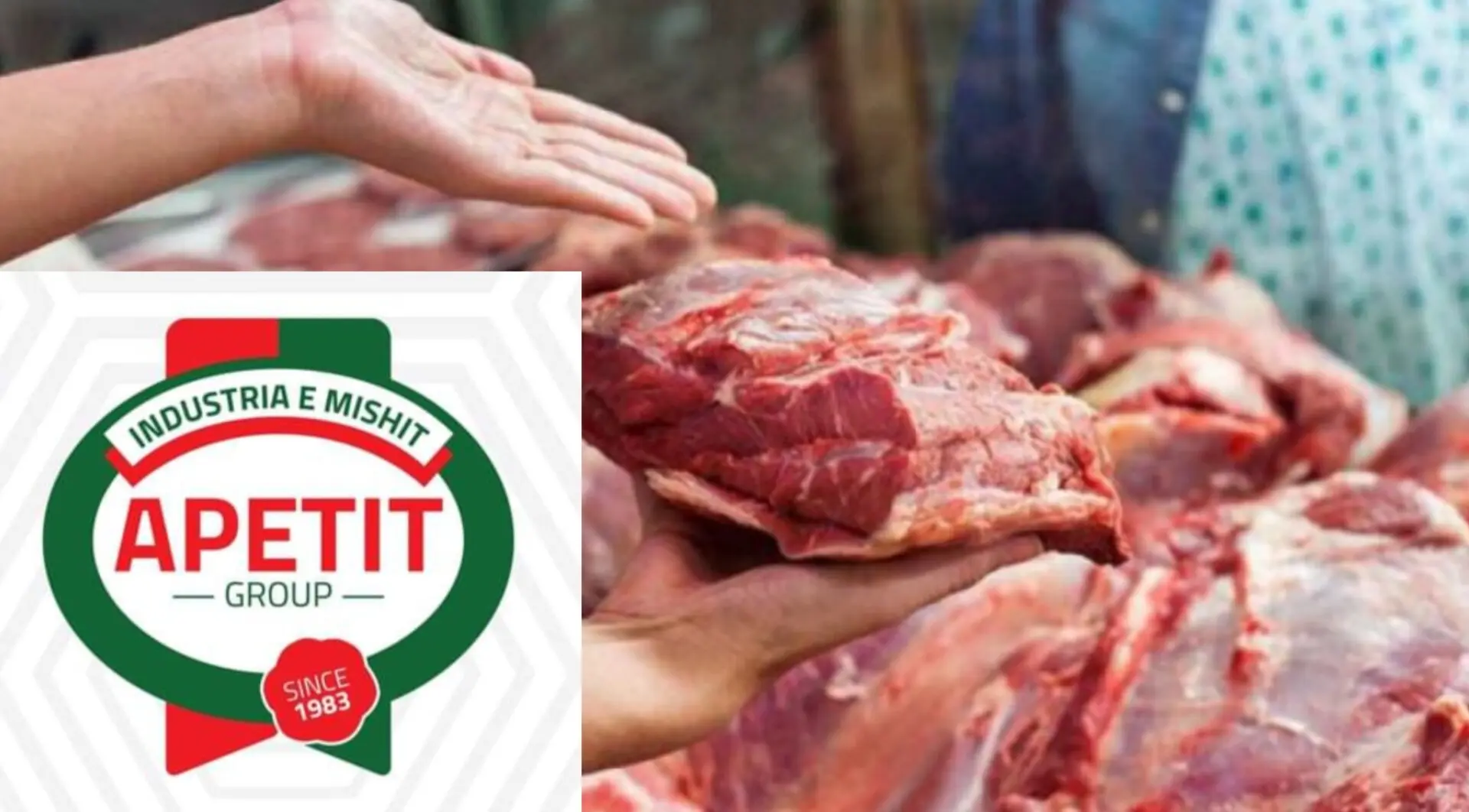“Apetit” sqaron situatën me ngarkesat e mishit të gjedhit nga Brazili